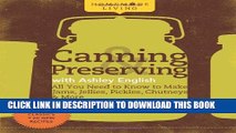 [PDF] Homemade Living: Canning   Preserving with Ashley English: All You Need to Know to Make