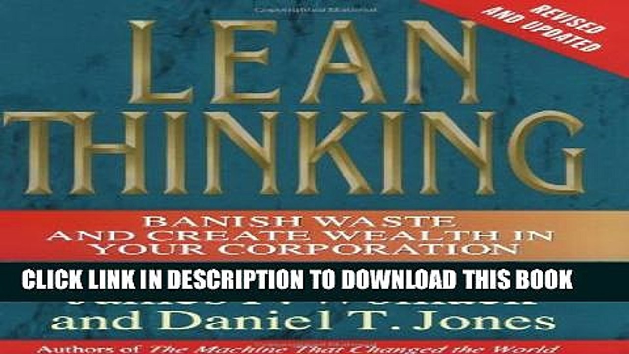 [PDF] Lean Thinking: Banish Waste and Create Wealth in Your Corporation, Revised and Updated