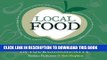 [PDF] Local Food: How to make it happen in your community (The Local Series) Popular Collection