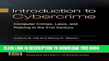 [PDF] Introduction to Cybercrime: Computer Crimes, Laws, and Policing in the 21st Century (Praeger