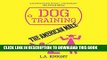 Collection Book Dog Training the American Male: A Novel