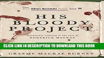Collection Book His Bloody Project: Documents Relating to the Case of Roderick Macrae (Man Booker