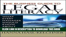 [PDF] The Business Guide to Legal Literacy: What Every Manager Should Know About the Law Popular