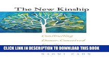 [PDF] The New Kinship: Constructing Donor-Conceived Families (Families, Law, and Society) Full
