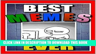 [PDF] Memes: Best Memes Ever!! These Funny Memes and Funny Jokes (XL Edition) Will Have You