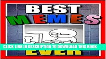 [PDF] Memes: Best Memes Ever!! These Funny Memes and Funny Jokes (XL Edition) Will Have You