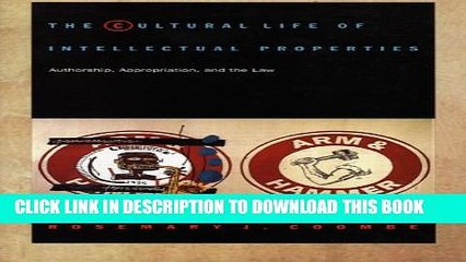 [PDF] The Cultural Life of Intellectual Properties: Authorship, Appropriation, and the Law