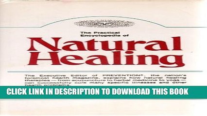 [PDF] The Practical Encyclopedia of Natural Healing Full Online