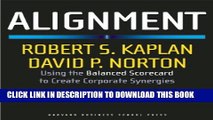 [PDF] Alignment: Using the Balanced Scorecard to Create Corporate Synergies Popular Online