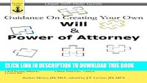 [PDF] Guidance On Creating Your Own Will   Power of Attorney: Legal Self Help Guide [Online Books]