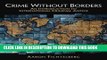 [PDF] Crime Without Borders: An Introduction to International Criminal Justice [Full Ebook]