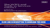 [PDF] The WTO and Trade in Services (Critical Perspectives on the Global Trading System and the