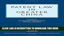 [PDF] Patent Law in Greater China (Elgar Intellectual Property Law and Practice series) Full