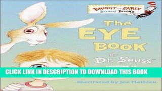 New Book The Eye Book (Bright   Early Board Books(TM))
