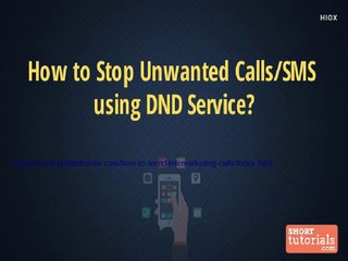 How to Stop Unwanted Calls/SMS using DND Service?