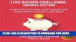 [PDF] Live Richer Challenge: Savings Edition: Learn how to save your money and make more money in