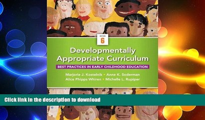 READ  Developmentally Appropriate Curriculum: Best Practices in Early Childhood Education,