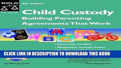 [PDF] Child Custody: Building Parenting Agreements That Work [Online Books]
