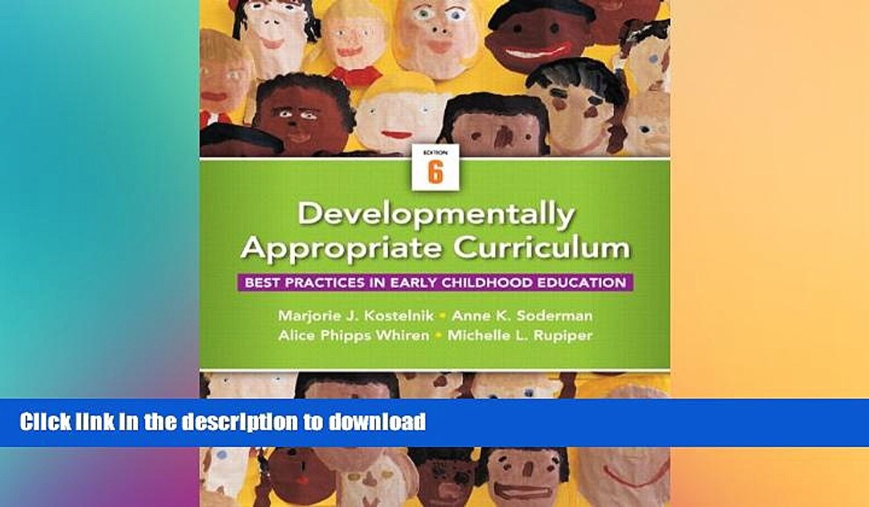 FAVORITE BOOK  Developmentally Appropriate Curriculum: Best Practices in Early Childhood