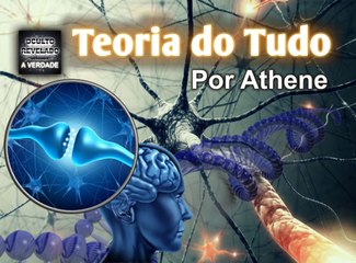 Teoria do Tudo , por Athene