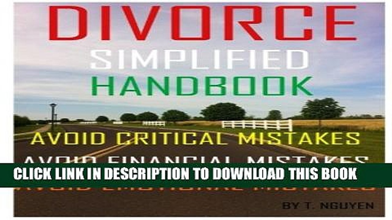 [PDF] Divorce Simplified Handbook - Avoid Critical Mistakes, Avoid Financial Mistakes,   Avoid