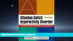 FAVORIT BOOK Attention-Deficit Hyperactivity Disorder, Third Edition: A Handbook for Diagnosis and