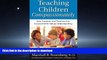 READ THE NEW BOOK Teaching Children Compassionately: How Students and Teachers Can Succeed with