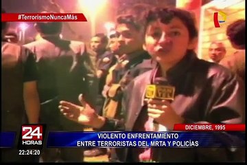 Así fue el violento enfrentamiento entre terroristas del MRTA y policías en 1995