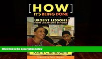 Big Deals  How It s Being Done: Urgent Lessons from Unexpected Schools  Free Full Read Best Seller