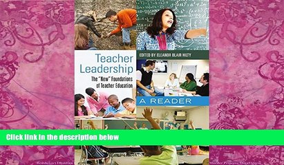 Big Deals  Teacher Leadership (Counterpoints)  Free Full Read Best Seller