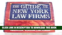 [PDF] The Guide to New York Law Firms Popular Collection