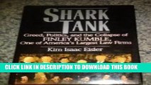 [PDF] Shark Tank: Greed, Politics, and the Collapse of Finley Kumble, One of America s Largest Law