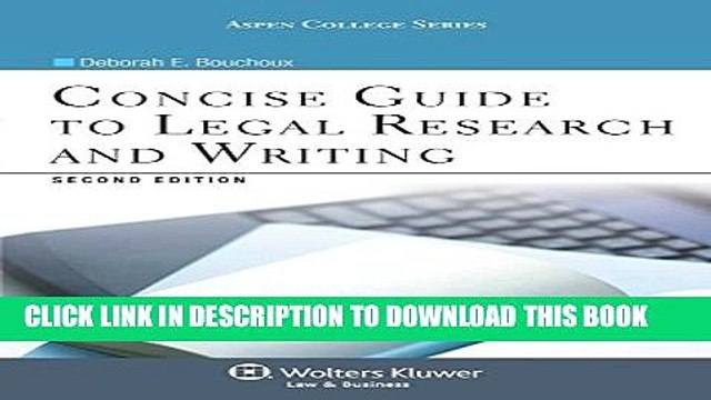[PDF] Concise Guide To Legal Research and Writing, Second Edition (Aspen College) Full Online