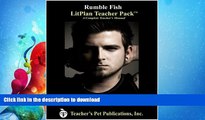 READ BOOK  Rumble Fish LitPlan - A Novel Unit Teacher Guide With Daily Lesson Plans (LitPlans on