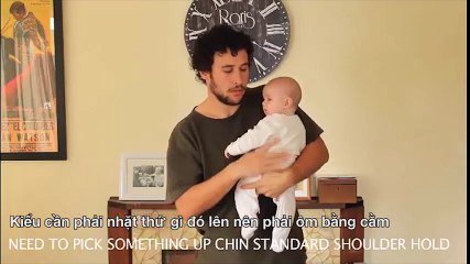 Mẹo vặt - Video "ông bố chia sẻ 17 cách bế con" gây "sốt"