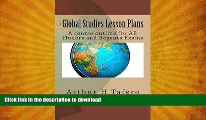 READ BOOK  Global Studies Lesson Plans: A Course Outline for AP, Honors and Regents Exams FULL