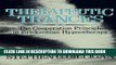 Collection Book Therapeutic Trances: The Co-Operation Principle In Ericksonian Hypnotherapy
