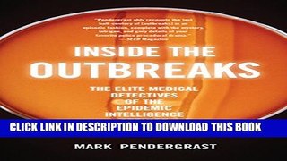 [PDF] Inside the Outbreaks: The Elite Medical Detectives of the Epidemic Intelligence Service