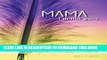 [PDF] Mama, I m Not Gone: Losing a Child to Cancer - A Mother s Compelling Journey through Grief,