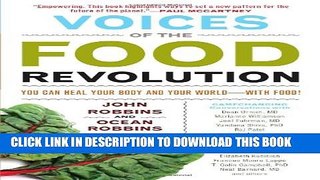 Collection Book Voices of the Food Revolution: You Can Heal Your Body and Your World with Food!