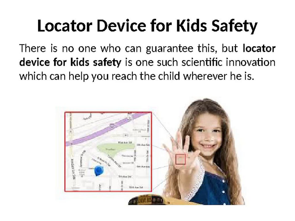Locator Device for Kids Safety – Monitor the movement smartly