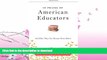 FAVORITE BOOK  In Praise of American Educators: And How They Can Become Even Better  GET PDF
