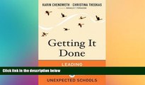 Big Deals  Getting It Done: Leading Academic Success in Unexpected Schools  Best Seller Books Best