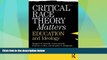 Big Deals  Critical Race Theory Matters: Education and Ideology  Best Seller Books Best Seller