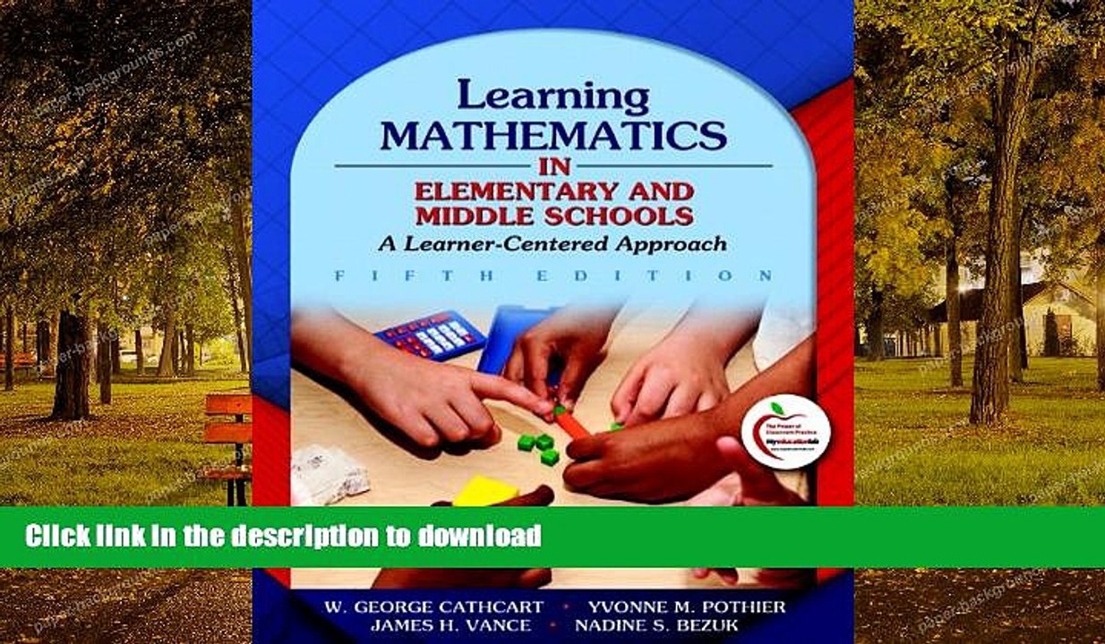 FAVORITE BOOK  Learning Mathematics in Elementary and Middle Schools: A Learner-Centered Approach