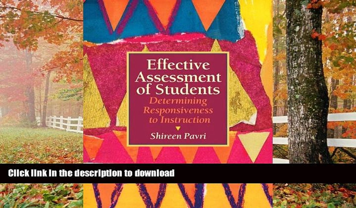 GET PDF  Effective Assessment of Students: Determining Responsiveness to Instruction FULL ONLINE