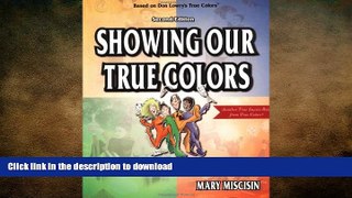 READ  Showing Our True Colors (True Success Book)  BOOK ONLINE