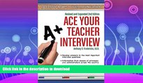 READ  Ace Your Teacher Interview: 149 Fantastic Answers to Tough Interview Questions Revised