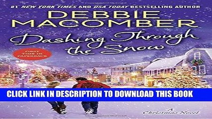[PDF] Dashing Through the Snow: A Christmas Novel Full Online