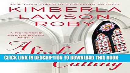 [PDF] A Sinful Calling (A Reverend Curtis Black Novel) Popular Online